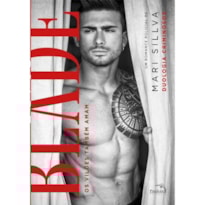 BLADE : OS VILÕES TAMBÉM AMAM BLADE : OS VILÕES TAMBÉM AMAM