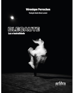 BLECAUTE: LUZ E TEATRALIDADE