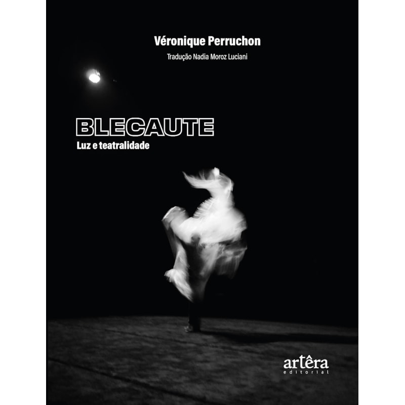 BLECAUTE: LUZ E TEATRALIDADE