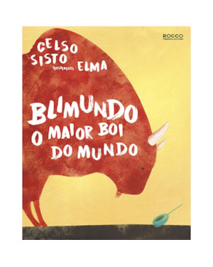 BLIMUNDO: O MAIOR BOI DO MUNDO