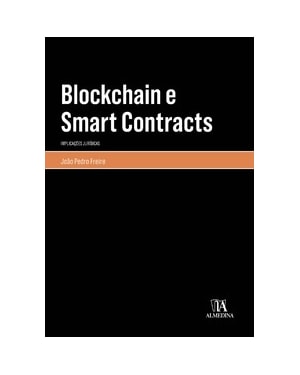 Blockchain e smart contracts: implicações jurídicas