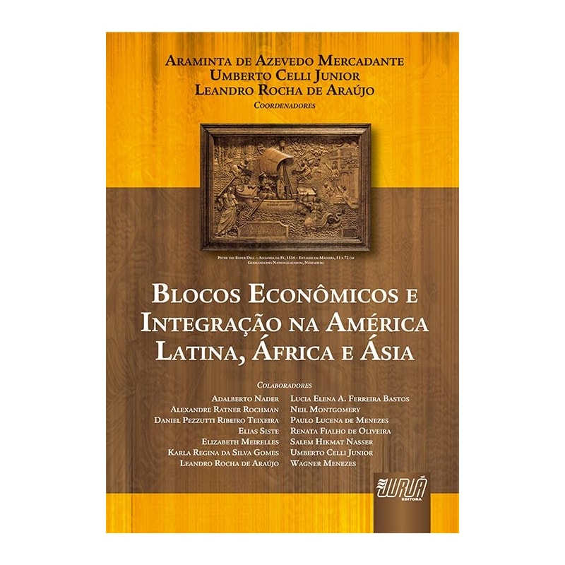 BLOCOS ECONÔMICOS E INTEGRAÇÃO NA AMÉRICA LATINA, ÁFRICA E ÁSIA