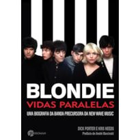 Blondie: vidas paralelas