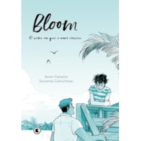 BLOOM: O VERÃO EM QUE O AMOR CRESCEU