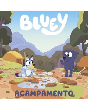 BLUEY: ACAMPAMENTO