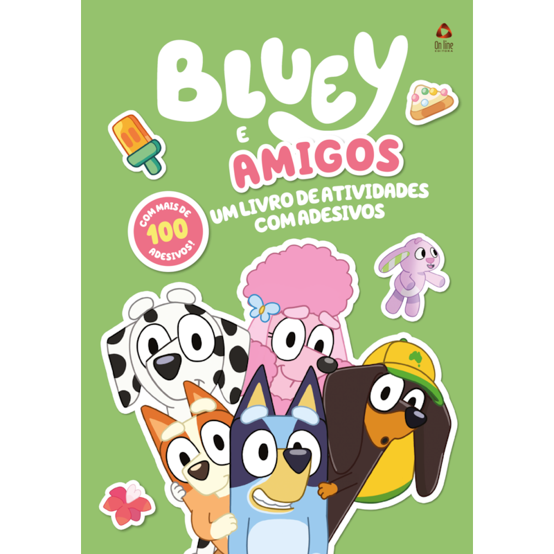 BLUEY E AMIGOS - UM LIVRO DE ATIVIDADES COM ADESIVOS