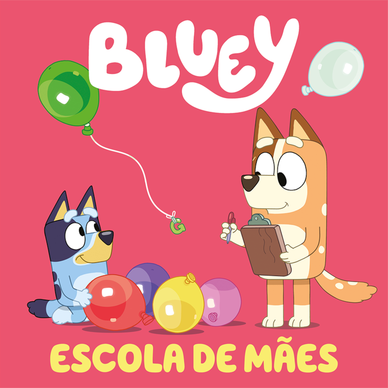 BLUEY: ESCOLA DE MÃE