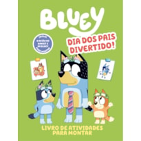 BLUEY LIVRO DE ATIVIDADES PARA MONTAR