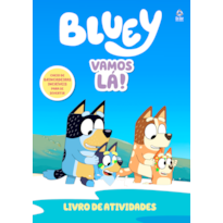 BLUEY LIVRO DE ATIVIDADES VAMOS LÁ!