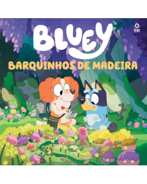 BLUEY LIVRO DE HISTÓRIA - BARQUINHOS DE MADEIRA