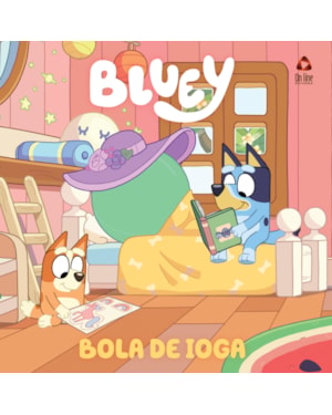 BLUEY LIVRO DE HISTÓRIA - BOLA DE IOGA