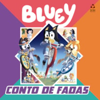 BLUEY LIVRO DE HISTÓRIA - CONTO DE FADAS