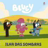 BLUEY LIVRO DE HISTÓRIA - ILHA DAS SOMBRAS