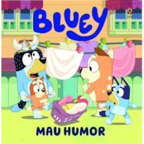 BLUEY LIVRO DE HISTÓRIA - MAU HUMOR