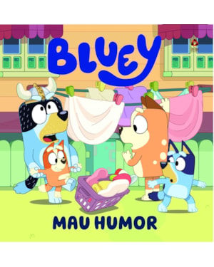 BLUEY LIVRO DE HISTÓRIA - MAU HUMOR