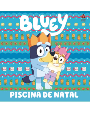 BLUEY LIVRO DE HISTÓRIA - PISCINA DE NATAL