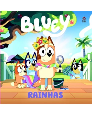 BLUEY LIVRO DE HISTÓRIA - RAINHAS