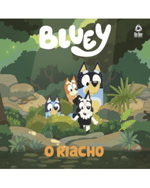 BLUEY: O RIACHO