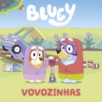 BLUEY: VOVOZINHAS