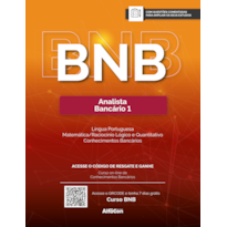 BNB - BANCO DO NORDESTE DO BRASIL: ANALISTA BANCÁRIO 1