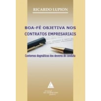 BOA-FÉ OBJETIVA NOS CONTRATOS EMPRESARIAIS