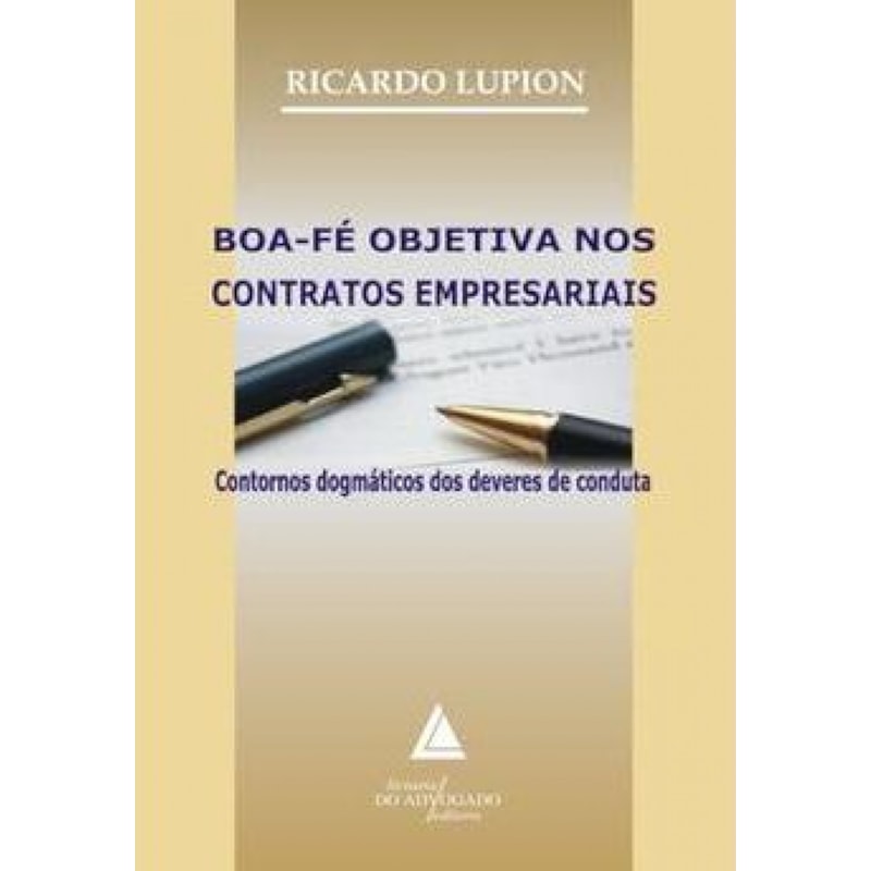 BOA-FÉ OBJETIVA NOS CONTRATOS EMPRESARIAIS