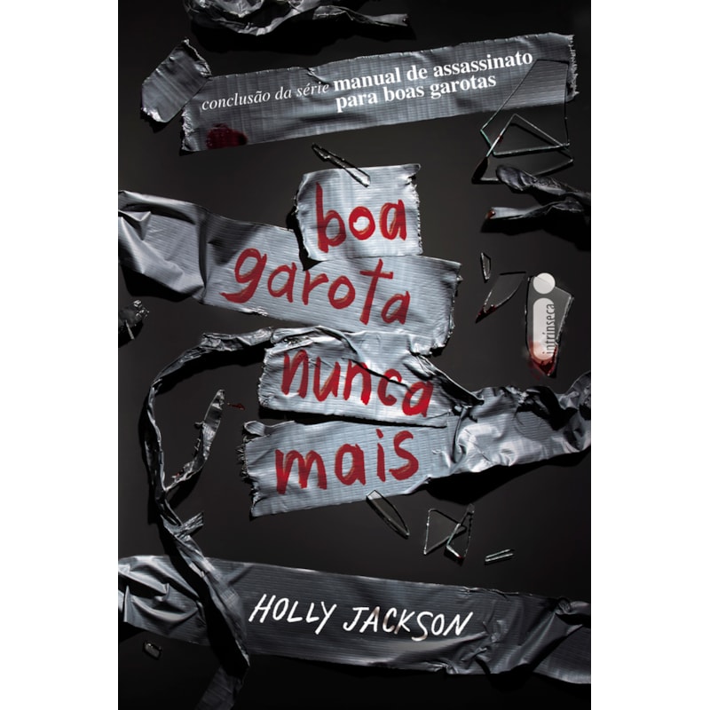 BOA GAROTA NUNCA MAIS: MANUAL DE ASSASSINATO PARA BOAS GAROTAS (VOL. 3)