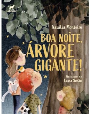 BOA NOITE, ÁRVORE GIGANTE!