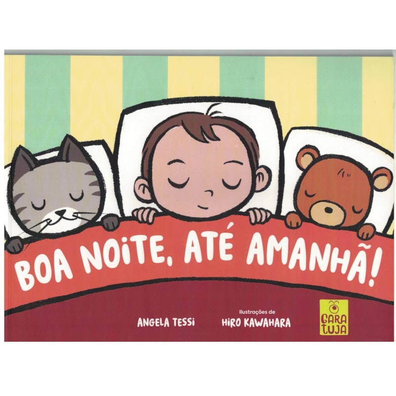 BOA NOITE, ATE AMANHÃ!