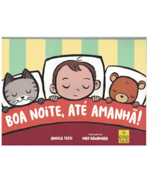 BOA NOITE, ATE AMANHÃ!