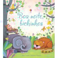 BOA NOITE, BICHINHOS