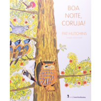 BOA NOITE, CORUJA!