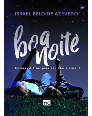 BOA NOITE: LEITURAS DIÁRIAS PARA AQUIETAR A ALMA