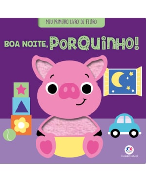 BOA NOITE, PORQUINHO! - LIVRO DE FELTRO