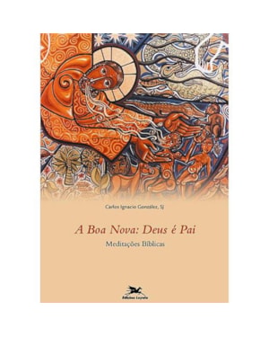 BOA NOVA DEUS E PAI, A - 1ª
