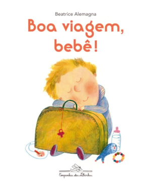 BOA VIAGEM, BEBÊ!