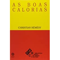 BOAS CALORIAS, AS - 1ª