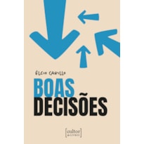 Boas decisões