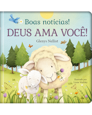 Boas notícias! Deus ama você!
