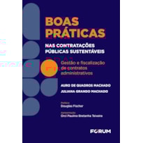 Boas práticas nas contratações públicas sustentáveis: gestão e fiscalização de contratos administrativos