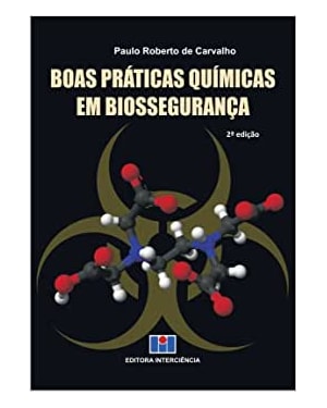 Boas práticas químicas em biossegurança