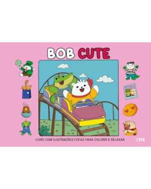 BOB CUTE - CAPA DURA ROSA - LIVRO COM ILUSTRAÇÕES FOFAS E ORIGINAIS PARA PINTAR, PÁGINAS DESTACÁVEIS E ACOMPANHA UMA FOLHA DE ACETATO - PAPEL 180GR