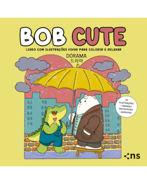 BOB CUTE - DORAMA - LIVRO COM ILUSTRAÇÕES FOFAS E ORIGINAIS PARA PINTAR, PÁGINAS DESTACÁVEIS E ACOMPANHA UMA CARTELA DE ADESIVO - PAPEL 180GR