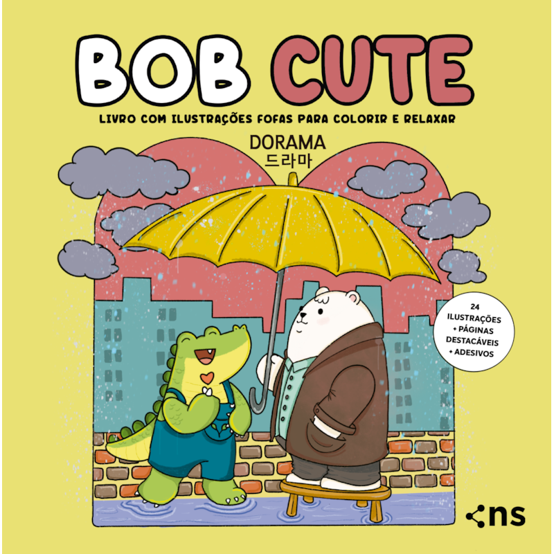 BOB CUTE - DORAMA - LIVRO COM ILUSTRAÇÕES FOFAS E ORIGINAIS PARA PINTAR, PÁGINAS DESTACÁVEIS E ACOMPANHA UMA CARTELA DE ADESIVO - PAPEL 180GR