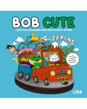 BOB CUTE - FÉRIAS - LIVRO COM ILUSTRAÇÕES FOFAS E ORIGINAIS PARA PINTAR, PÁGINAS DESTACÁVEIS E ACOMPANHA UMA CARTELA DE ADESIVO - PAPEL 180GR