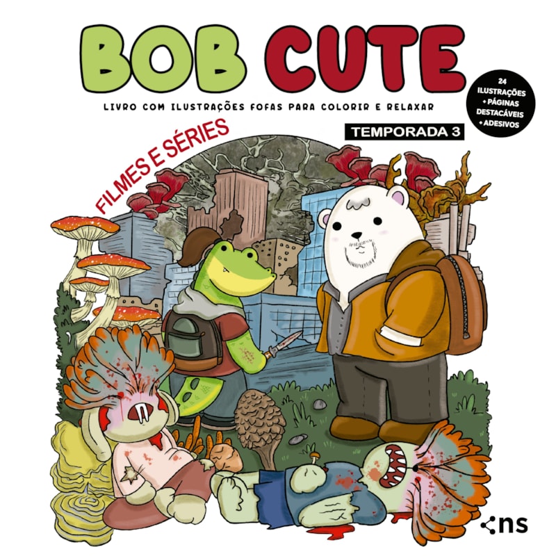 BOB CUTE - FILMES E SÉRIES - TEMPORADA 3: LIVRO COM ILUSTRAÇÕES FOFAS PARA COLORIR E RELAXAR