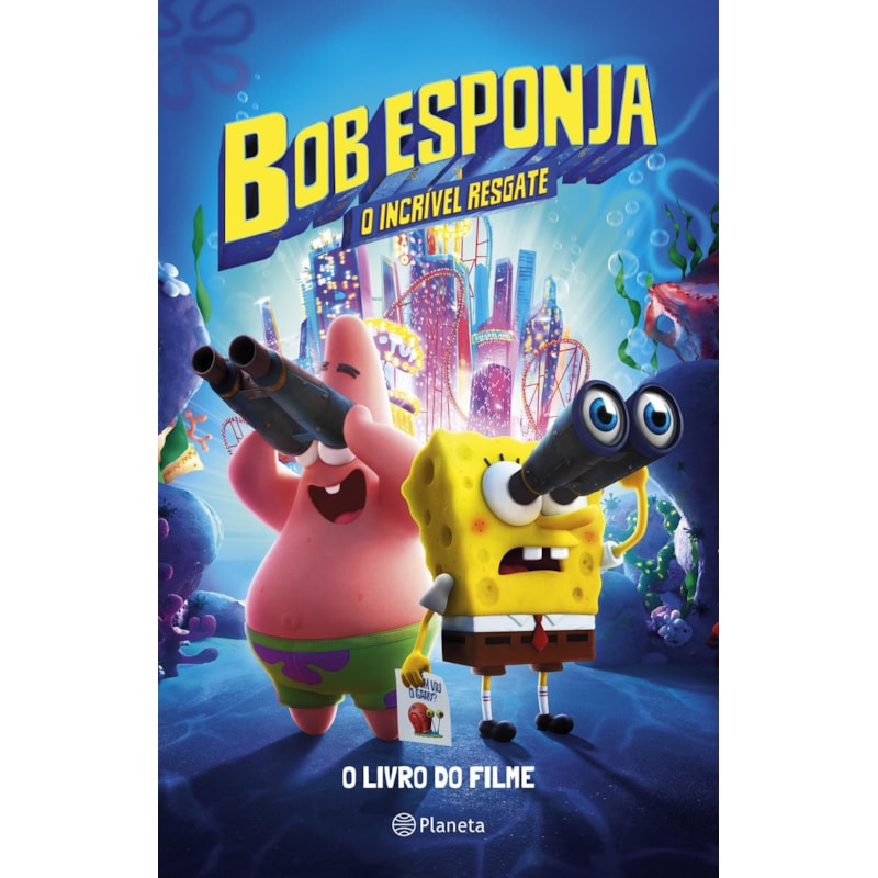 BOB ESPONJA: O INCRÍVEL RESGATE: A HISTÓRIA DO FILME