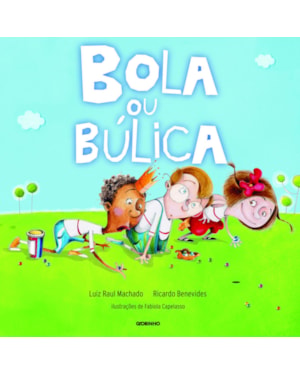 BOLA OU BÚLICA
