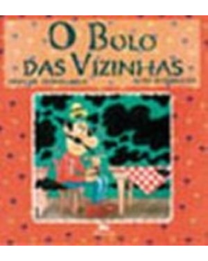 BOLO DAS VIZINHAS, O - 1ª