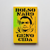 BOLSONARO GENOCIDA